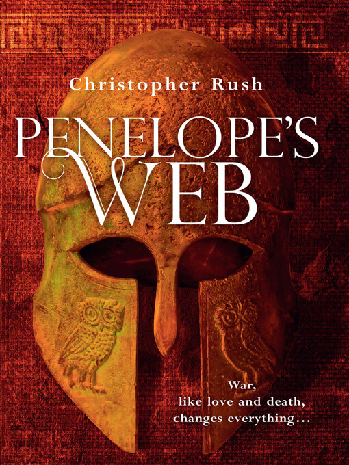 Title details for Penelope's Web by Christopher Rush - Available